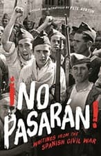 Image of No Pasaran!: Writings from the Spanish Civil War. Ayrton 9781846689987 New**