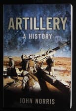 Image of Artillery History Book Military Guns Cannon Rifles New Softcover by John Norris