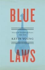 Image of Blue Laws: Selected and Uncollected Poems, 1995-2015 by Kevin Young BRAND NEW