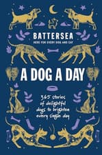 Image of Battersea Dogs and Cats  Home - A Dog a Day: 365  stori - Paperback NEW Home, Ba