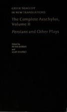 Image of The Complete Aeschylus: Volume II: Persians and Other Plays by Peter Burian (Eng