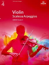 Image of ABRSM Violin Scales & Arpeggios from 2012 (Current Syllabus): Grade 4