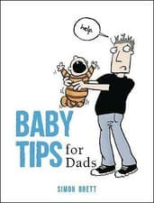 Image of Baby Tips for Dads by Simon Brett (Hardcover, 2017) T175