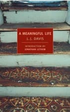 Image of A Meaningful Life (New York Review Books Classics) by L.J DavisJonathan Lethem