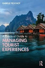 Image of Isabelle Frochot - A Practical Guide to Managing Tourist Experiences - - X555z