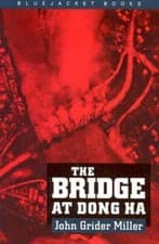 Image of The Bridge at Dong Ha by Estate Of John G Miller: New