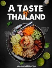 Image of A Taste of Thailand The Complete Thai Cookbook with More Than 300 Authentic T...