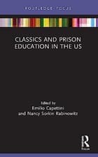 Image of Classics and Prison Education in the US (Classi, Capettini, Rabinow PB..