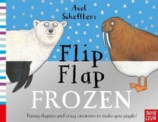 Image of Axel Scheffler's Flip Flap Frozen by Axel Scheffler - 9781788004985