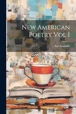 Image of Not Available. - New American Poetry Vol I - New paperback or softback - X555z