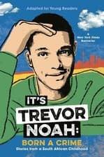Image of Trevor Noah It's Trevor Noah: Born a Crime (Hardback)