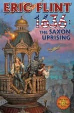Image of 1636: The Saxon Uprising: N/A (The Ring of Fire) by Flint, Eric [Hardcover]