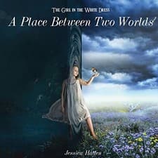 Image of Girl in the White Dress : A Place Between Two Worlds by Jessica Hatlen (2019,...