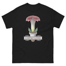 Image of Corpse Flower Plant Horticulture Landscaping Gardening T-Shirt