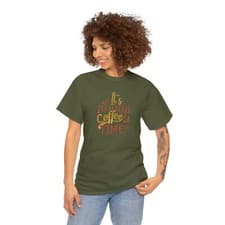 Image of It's Always Coffee Time, Unisex Heavy Cotton Tee