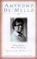 Image of Anthony De Mello: Selected Writings by Anthony de Mello [Paperback]