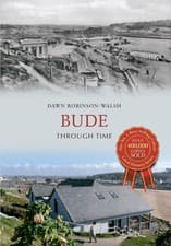 Image of Bude Through Time by Dawn G. Robinson (English) Paperback Book