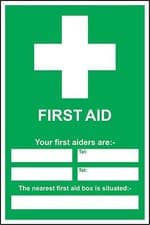 Image of First aid sign your first aiders are safety sign