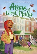 Image of Anne of West Philly : A Modern Graphic Retelling of Anne of Green Gables by ...