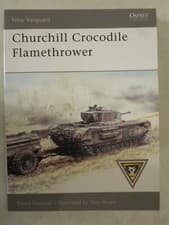 Image of Osprey New Vanguard 136: Churchill Crocodile Flamethrower by David Fletcher