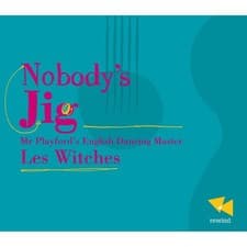 Image of Les Witches : Nobody's Jig CD (2012) ***NEW*** FREE Shipping, Save £s