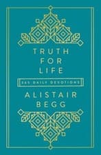 Image of Truth for Life 365 Daily Devotions A Gospel-Saturated Gift Devotional for the...