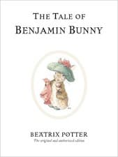 Image of Beatrix Potter The Tale of Benjamin Bunny (Hardback) Beatrix Potter Originals