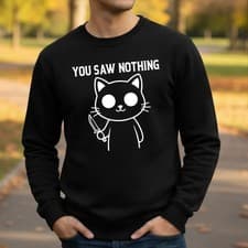Image of Funny Murderous Cat Sweatshirt You Saw Nothing Cat Printed Crew Neck Gift Jumper
