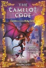 Image of The Camelot Code: Geeks and the Holy Grail: 2