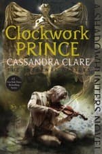 Image of Clockwork Prince 2 Infernal Devices by Cassandra Clare PAPERBACK 9781481456012