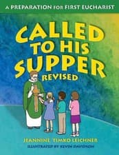 Image of Called to His Supper : A Preparation for First Eurcharist, Paperback by Leich...
