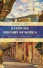 Image of A Concise History of Korea: From Antiquity to the Present by Michael J. Seth...