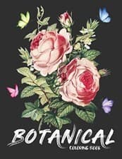 Image of Botanical Coloring Book Floral Adult Coloring Book Flowers And Gardens Gift F...
