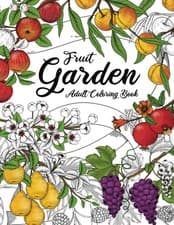 Image of Fruit Garden Adult Coloring Book: Botanical Fruit Tree Prints | Over 50 Relaxin