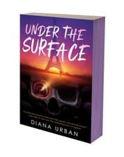 Image of Under the Surface by Diana Urban (Paperback Book)