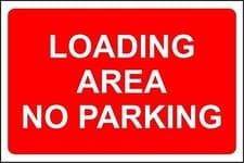 Image of Loading area no parking safety sign