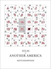 Image of An Atlas of Another America by Keith Krumwiede - 9783038600022