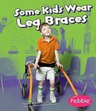 Image of ,Lola,M. Schaefe Understanding Differences Some Kids Wear Leg Brace (Paperback)