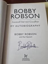 Image of Bobby Robson :Farewell But Not Goodbye Hardback, Signed by Bobby No names. Rare