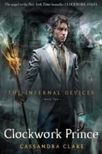 Image of The Infernal Devices 2: Clockwork Prince By Cassandra Clare. 9781406330359