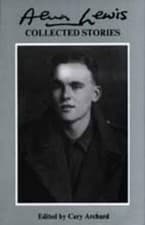 Image of Alun Lewis Cary Archard Collected Stories of Alun Lewis (Paperback)