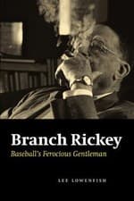 Image of Branch Rickey : Baseball's Ferocious Gentleman, Paperback by Lowenfish, Lee; ...