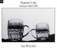 Image of Les Witches Nobody's Jig: Mr. Playford's English Dancing Master CD (CD) Album