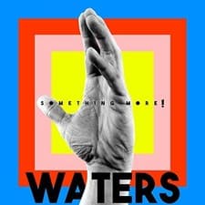 Image of Waters Something More! (CD) Album