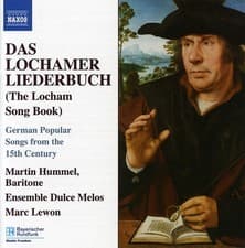 Image of Martin Hummel - Das Lochamer Liederbuch (The Locham Song Book) [New CD]