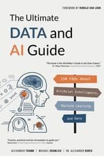 Image of The Ultimate Data and AI Guide: 150 FAQs About Artificial Intelligence, Machine