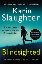 Image of Blindsighted: A great writer at the peak of her powers (Grant County series 1)