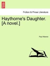 Image of Warren - Haythorne's Daughter. A novel. - New paperback or softback - X555z