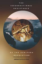 Image of Insurrectional Resistance of the Garifuna Revolution: the Chosen Ones of Yourume