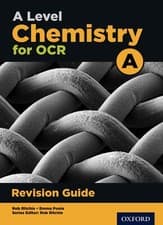 Image of OCR A Level Chemistry A Revision Guide: With all you need to know for your 2022